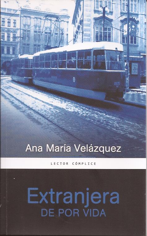 Extranjera de por vida